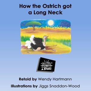 cover image of How the Ostrich got a Long Neck